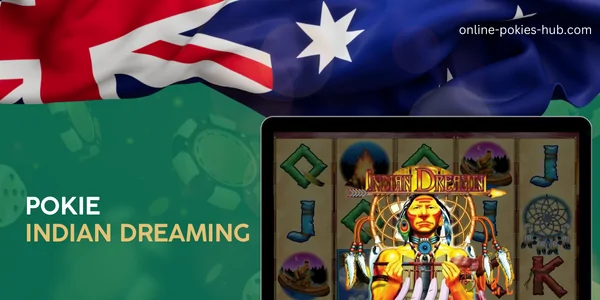 monitor with pokie indian dreaming, australian flag, inscription on green playing chips and dice background